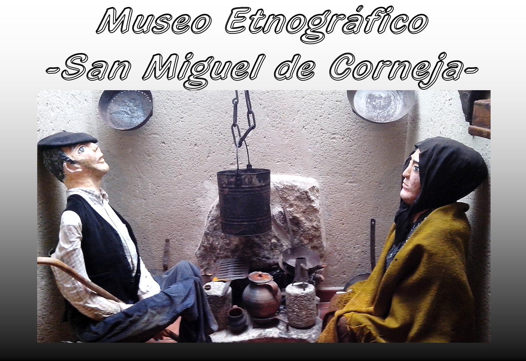 Museo etnográfico San Miguel de Corneja